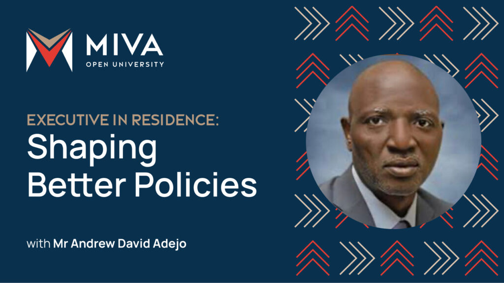 Executive in Residence: Shaping Better Policies with Mr Andrew David Adejo