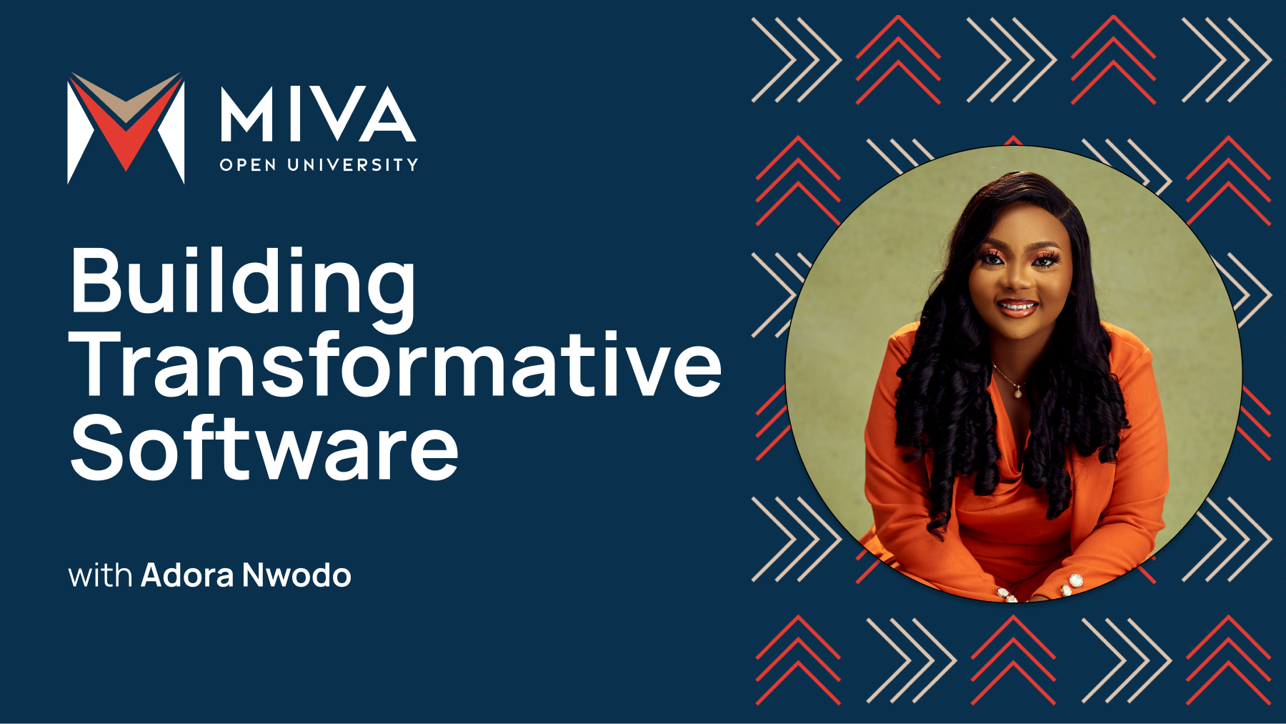 Executive in Residence: Building Transformative Software with Adora Nwodo