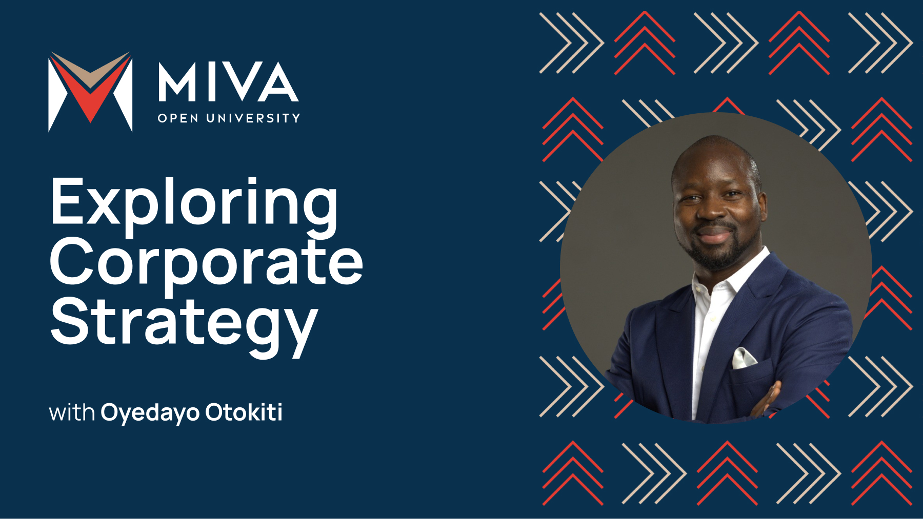 Executive in Residence: Exploring Corporate Strategy with Oyedayo Otokiti