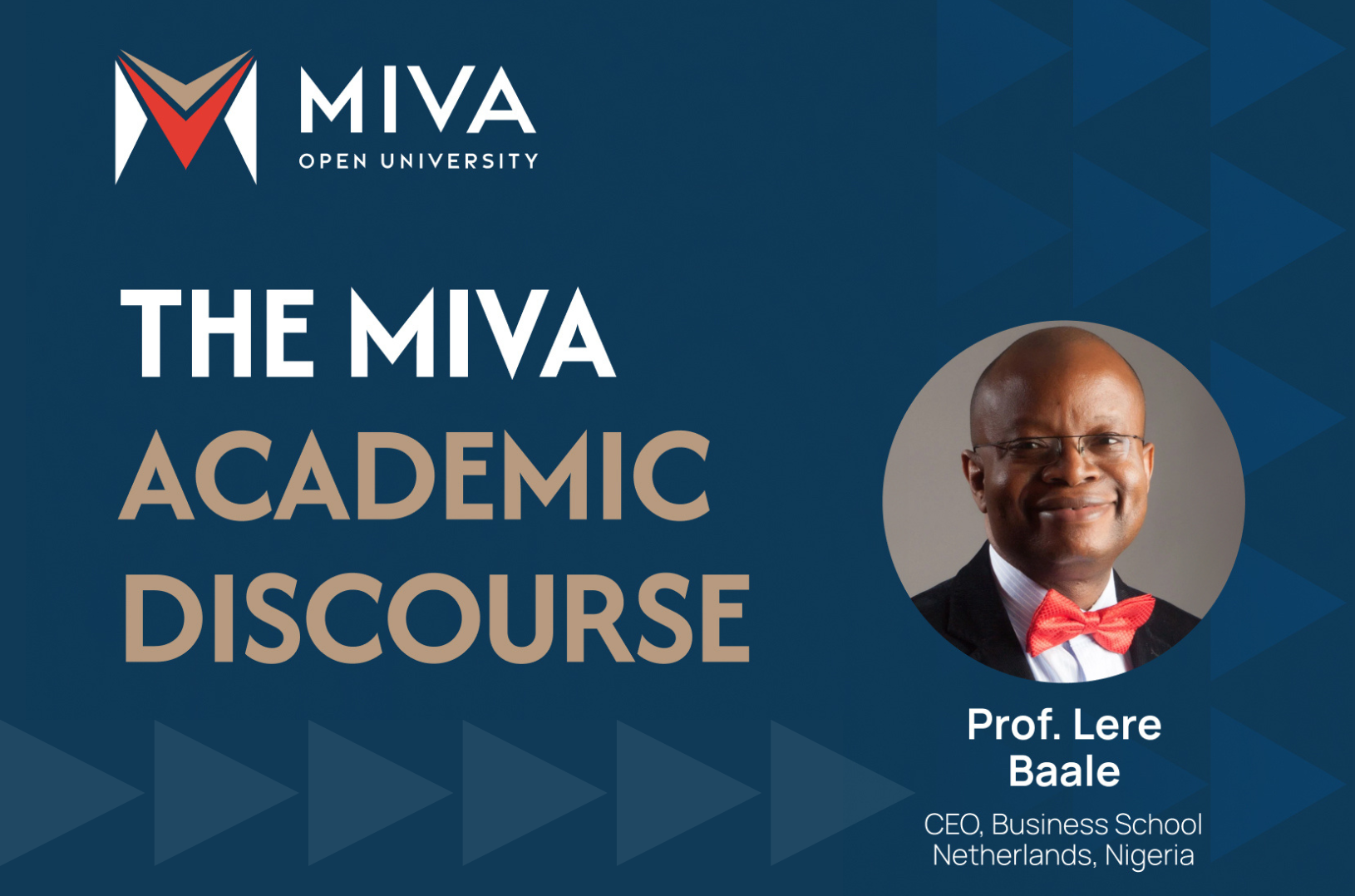 The Miva Academic Discourse: March 2026 Edition with Prof. Lere Baale