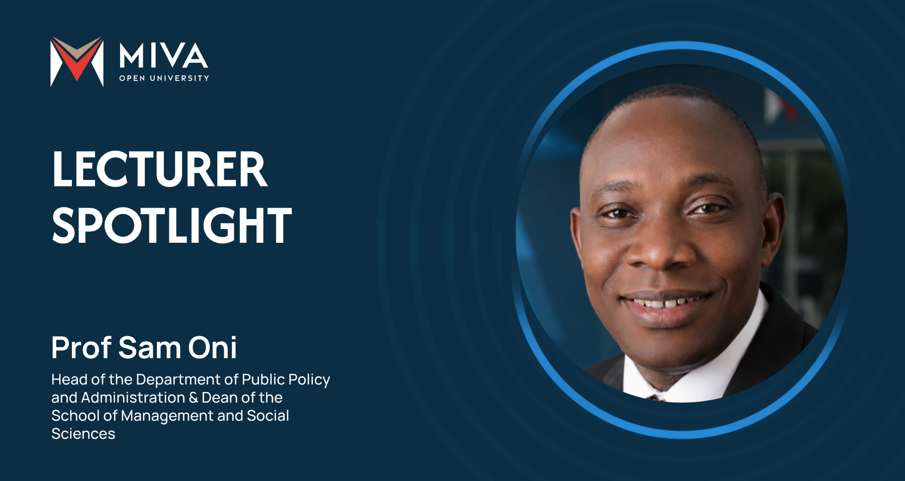 Lecturer Spotlight: How Prof Sam Oni is Turning a Passion for Policy into Real-World Impact