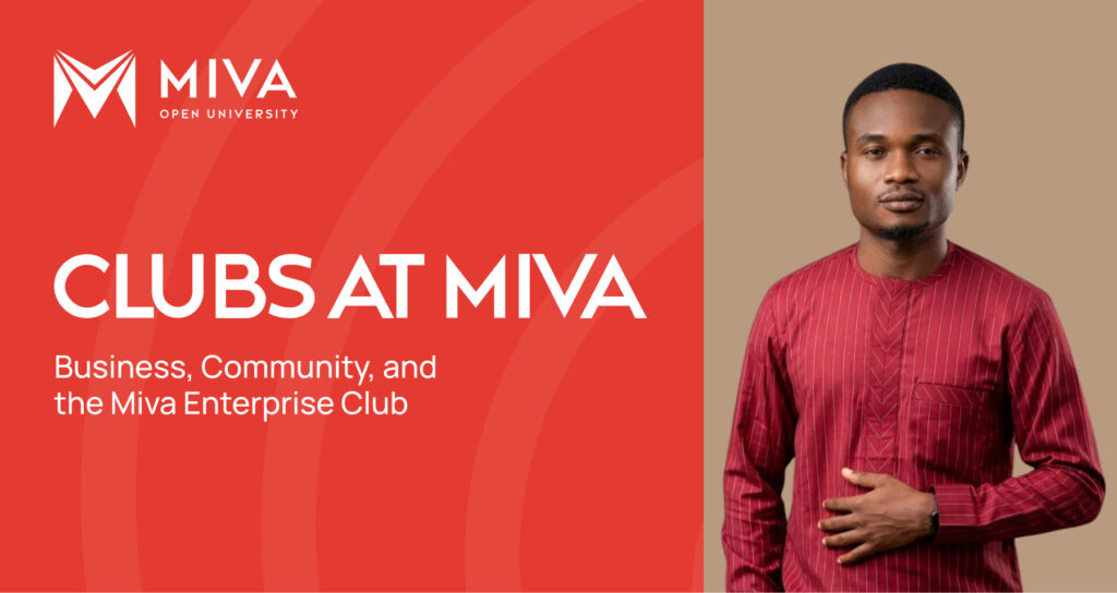 Clubs at Miva: Business, Community, and the Miva Enterprise Club
